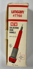 Load image into Gallery viewer, UNGAR 7760 SOLDERING IRON Handle
